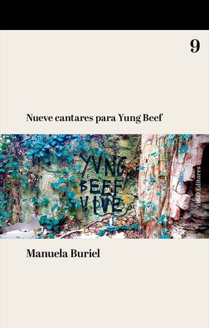 NUEVE CANTARES PARA YUNG BEEF