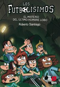 EL MISTERIO DEL ÚLTIMO HOMBRE LOBO