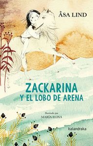 ZACKARINA Y EL LOBO DE ARENA