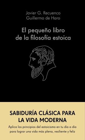 EL PEQUEÑO LIBRO DE LA FILOSOFÍA ESTOICA