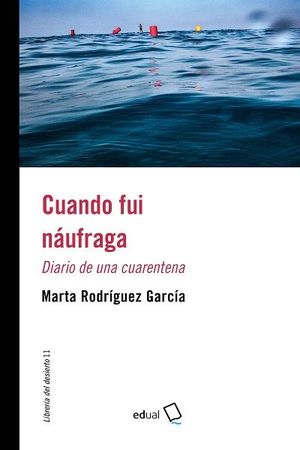 CUANDO FUI NÁUFRAGA.