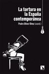 LA TORTURA EN LA ESPAÑA CONTEMPORÁNEA