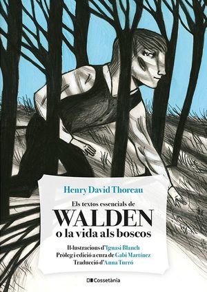 WALDEN O LA VIDA ALS BOSCOS