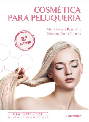 COSMÉTICA PARA PELUQUERÍA 2.ª EDICIÓN