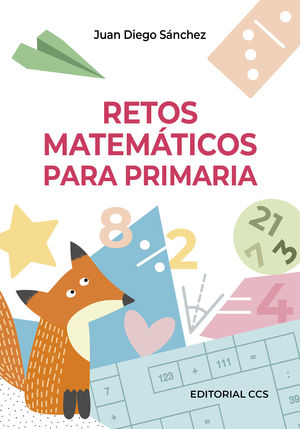 RETOS MATEMÁTICOS PARA PRIMARIA