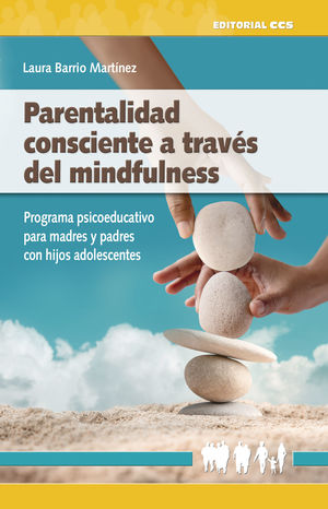 PARENTALIDAD CONSCIENTE A TRAVÉS DEL MINDFULNESS