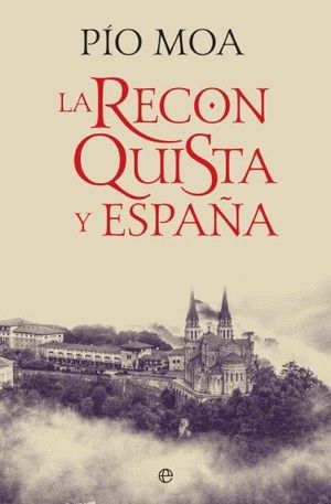 LA RECONQUISTA Y ESPAÑA BOL