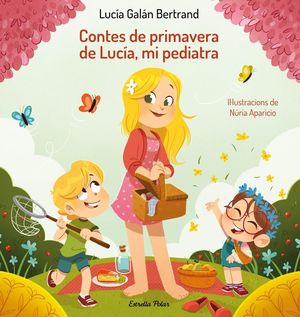 CONTES DE PRIMAVERA DE LUCÍA, MI PEDIATRA