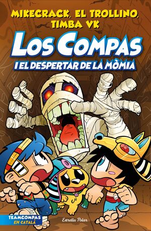 LOS COMPAS 9  LOS COMPAS I EL DESPERTAR DE LA MOM