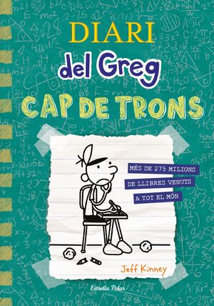 DIARI DEL GREG 18  CAP DE TRONS