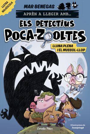 APREN A LLEGIR AMB ELS DETECTIUS POCA ZOOLTES 3 LLUNA