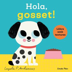 HOLA GOSSET! LLIBRE AMB TEXTURES