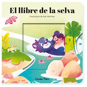 LLIBRE DE LA SELVA. CONTE AMB MECANISMES