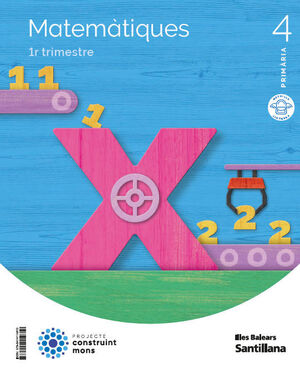 MATEMATIQUES 4 PRIMARIA CONSTRUINT MONS