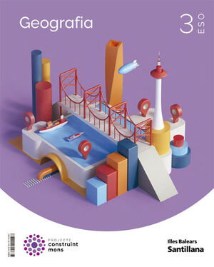 GEOGRAFÍA 3R.ESO. CONSTRUINT MONS. BALEARS 2022