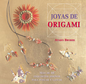 JOYAS DE ORIGAMI