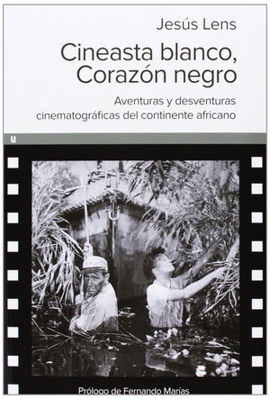 CINEASTA BLANCO CORAZÓN NEGRO