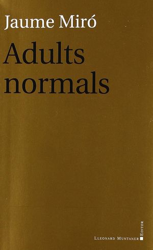 ADULTS NORMALS