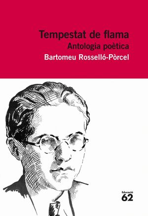 TEMPESTAT DE FLAMA. ANTOLOGIA POÈTICA