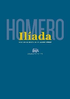 ILIADA (EDICION BILINGUE)