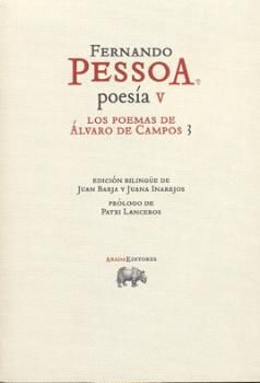 POEMAS DE ALVARO DE CAMPOS 3,LOS - POESIA V