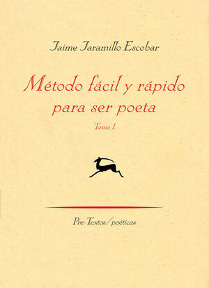 MÉTODO FÁCIL Y RÁPIDO PARA SER POETA