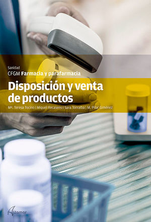 DISPOSICIÓN Y VENTA DE PRODUCTOS