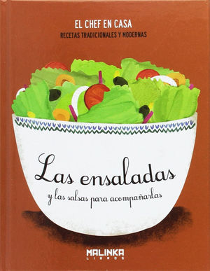 CHEF EN CASA. LAS ENSALADAS Y LAS SALSAS PARA ACOM