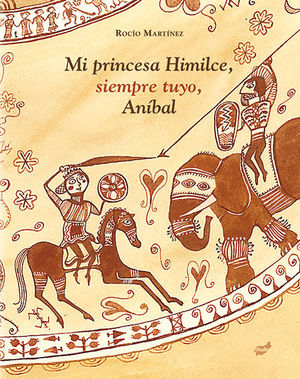 MI PRINCESA HIMILCE, SIEMPRE TUYO, ANÍBAL