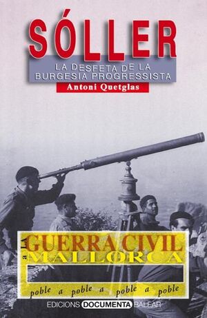 LA GUERRA CIVIL A SÓLLER