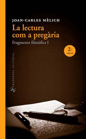 LA LECTURA COM A PREGÀRIA