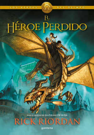 HEROES DEL OLIMPO 1: EL HEROE PERDIDO