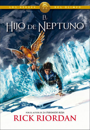 HEROES DEL OLIMPO 2. EL HIJO DE NEPTUNO