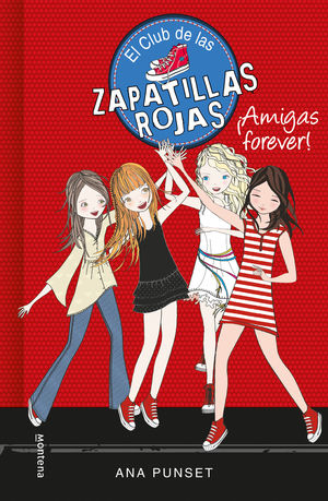 CLUB ZAPATILLAS ROJAS 2. AMIGAS FOREVER!