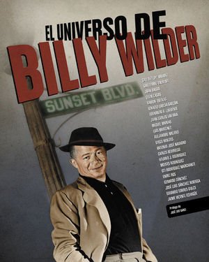 EL UNIVERSO DE BILLY WILDER