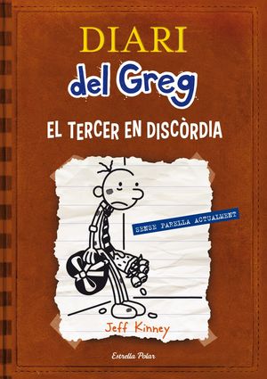 DIARI DEL GREG. EL TERCER EN DISCÒRDIA