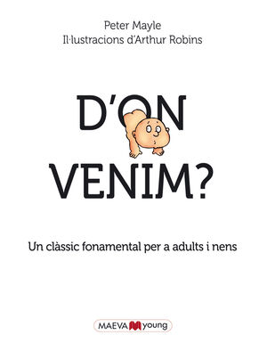 D'ON VENIM?