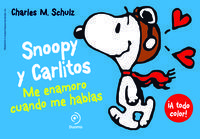 SNOOPY Y CARLITOS 1 ME ENAMORO CUANDO ME HABLAS