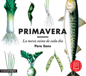 PRIMAVERA LA MEVA CUINA DE CADA DIA