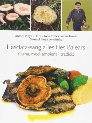 ESCLATA-SANG A LES ILLES BALEARS. CUINA, MEDI AMBI