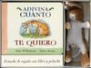 ADIVINA CUANTO TE QUIERO - ESTUCHE + PELUCHE