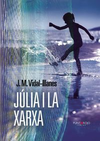 JÚLIA I LA XARXA