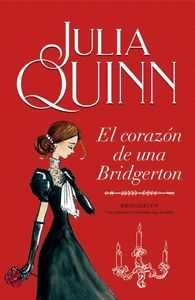 EL CORAZÓN DE UNA BRIDGERTON (BRIDGERTON 6)
