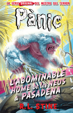 PANIC 13 L'ABOMINABLE HOME DE LES NEUS A PASADENA