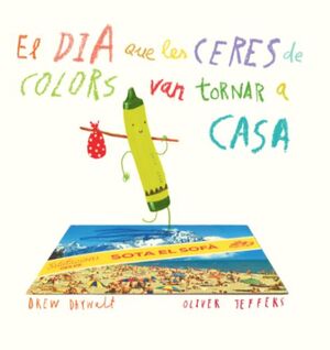 EL DIA QUE LES CERES DE COLORS VAN TORNAR