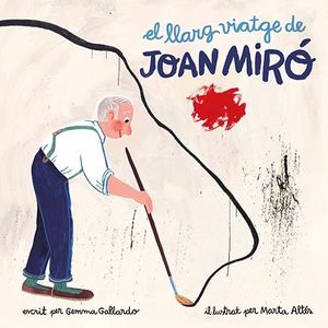 EL LLARG VIATGE DE JOAN MIRO
