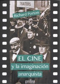 EL CINE Y LA IMAGINACIÓN ANARQUISTA