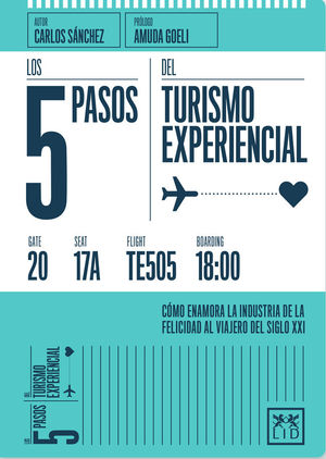 LOS 5 PASOS TURISMO EXPERIENCIAL