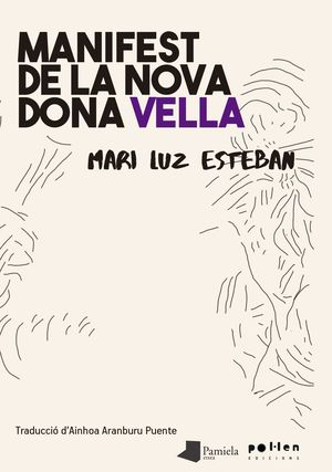 MANIFEST DE LA NOVA DONA VELLA