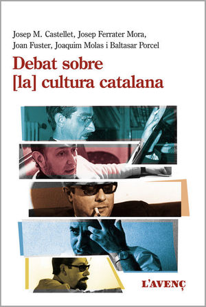 DEBAT SOBRE [LA] CULTURA CATALANA